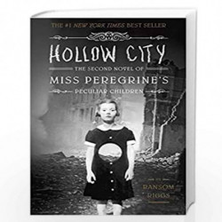 Hollow City: The Second Novel of Miss Peregrine's Peculiar Children: 2 (Miss Peregrine's Peculiar Children (Book 2)) by riggs ra
