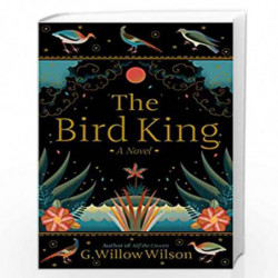 Bird King, The by G. Willow Wilson Book-9781611854718