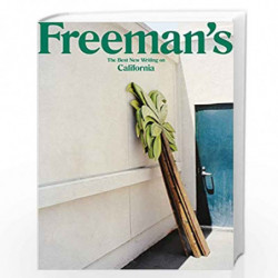 Freeman's California by John Freeman Book-9781611854732