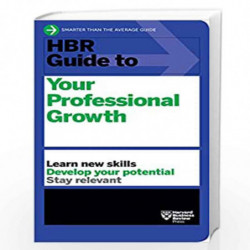 HBR Guide to Your Professional Growth (Harvard Business Review Guides) by Review, Harvard Business Book-9781633695986