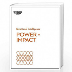 Power and Impact (HBR Emotional Intelligence Series) by Review, Harvard Business Book-9781633697942
