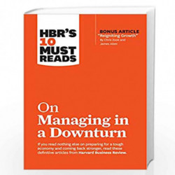 HBR's 10 Must Reads on Managing in a Downturn by Review, Harvard Business Book-9781633698093