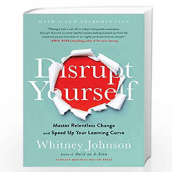 Disrupt Yourself, With a New Introduction by Johnson, Whitney Book-9781633698789