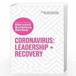 Coronavirus: Leadership and Recovery: The Insights You Need from Harvard Business Review (HBR Insights Series) by Review, Harvar