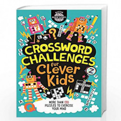 Crossword Challenges for Clever Kids (Buster Brain Games) by MOORE GARETH Book-9781780556185
