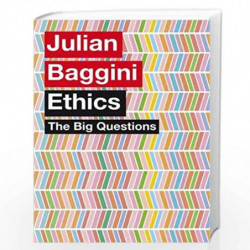 The Big Questions: Ethics by Baggini, Julian Book-9781780870342