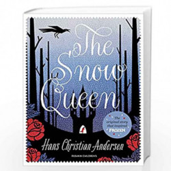 The Snow Queen by HANS CHRISTIAN ANDERSEN Book-9781782691037