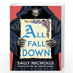 All Fall Down by Sally Nicholls Book-9781783449316