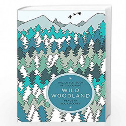 The Little Book of Colouring: Wild Woodland: Peace in Your Pocket by Anderson, Amber Book-9781784298395