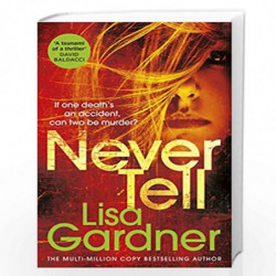 Never Tell (Detective D.D. Warren) by GARDNER LISA Book-9781784758639