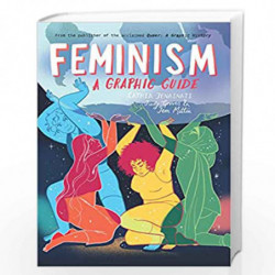 Feminism: A Graphic Guide (Introducing...) by Cathia Jenainati & Judy Groves Book-9781785784903