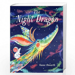 The Night Dragon by Naomi Howarth Book-9781786031044