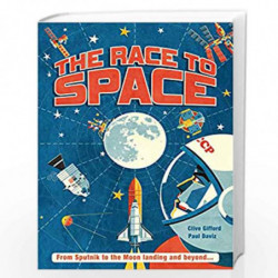 The Race to Space by Clive Gifford Book-9781786038890