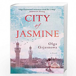 City of Jasmine by Grjasnowa, Olga/ Derbyshire, Katy Book-9781786077035