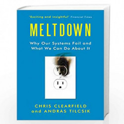 Meltdown: Why Our Systems Fail and What We Can Do About It by Chris Clearfield and Andr??s Tilcsik Book-9781786492265