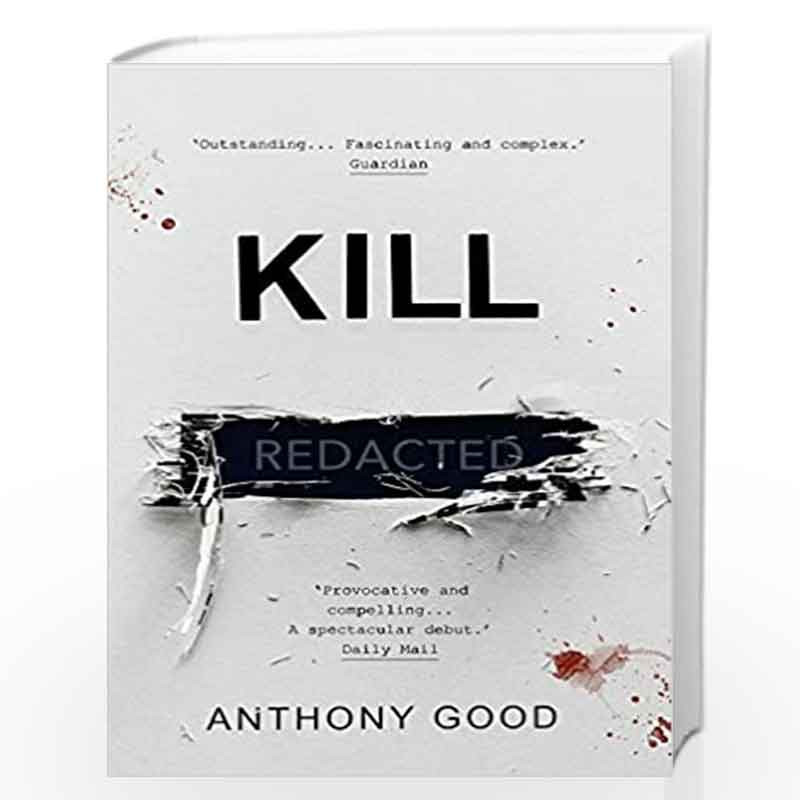 Kill [redacted] by Anthony Good Book-9781786495693