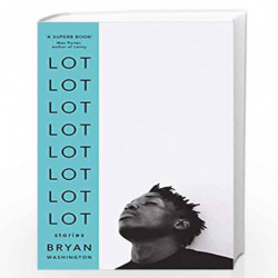 Lot by Bryan Washington Book-9781786497833