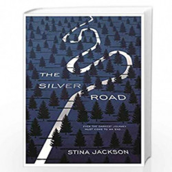 The Silver Road by Stina Jackson Book-9781786498229