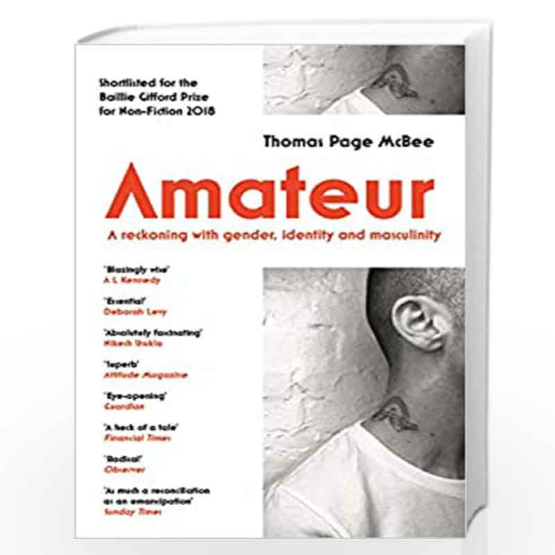 Amateur by Thomas Page McBee Book-9781786891006