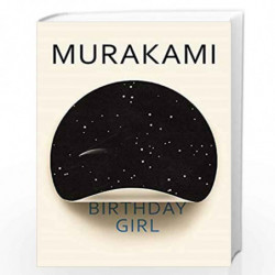 Birthday Girl by MURAKAMI HARUKI Book-9781787301252