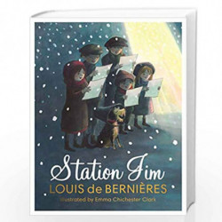 Station Jim: A sweet and heart-warming illustrated Christmas tale for all the family about one special dogs railway adventures. 