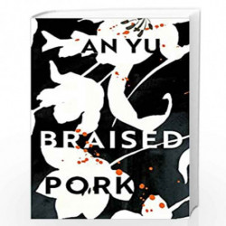 Braised Pork by Yu, An Book-9781787301870