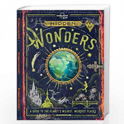 Hidden Wonders (Lonely Planet Kids) by Lonely Planet Book-9781788683258