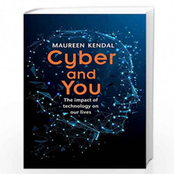 Cyber & You (Smart Skills) by Maureen Kendall Book-9781789550078