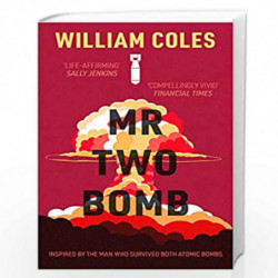Mr Two-Bomb by William Coles Book-9781789550856