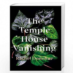 Temple House Vanishing, The by Rachel Donohue Book-9781838950248