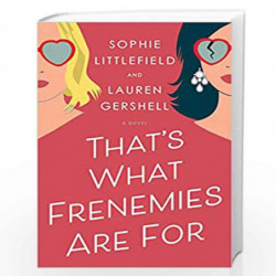 That's What Frenemies Are For by LITTLEFIELD, SOPHIE Book-9781984817969