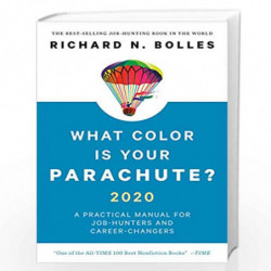 What Color Is Your Parachute? 2020: A Practical Manual for Job-Hunters and Career-Changers by Richard N. Bolles Book-97819848565