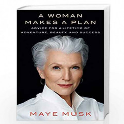 A Woman Makes a Plan by Maye Musk Book-9781984878502
