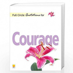 Full Circle Quotations for Courage by Simran Singh Book-9788176211093