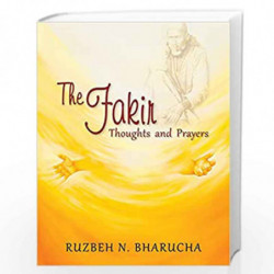 The Fakir - Thoughts and Prayers: Thoughts & Prayers by BHARUCHA RUZBEH N Book-9788176212212