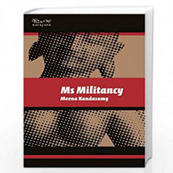 Ms Militancy by Meena Kandasamy Book-9788189059903