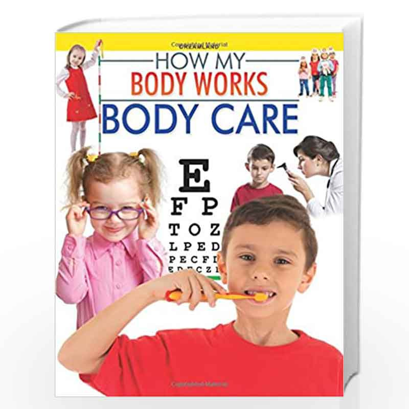 Body Care (How My Body Works) by Dreamland Publications Book-9789350893722