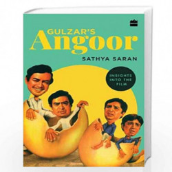 Gulzar's Angoor: Insights into The Film by Sathya Saran Book-9789353025120