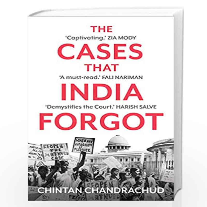 THE CASES THAT INDIA FORGOT by Chintan Chandrachud Book-9789353450823