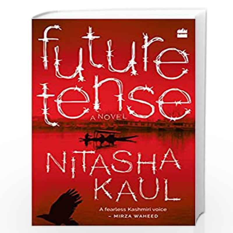Future Tense by Nitasha Kaul Book-9789353572631