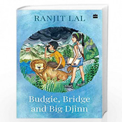Budgie, Bridge and Big Djinn by Ranjit Lal Book-9789353573218