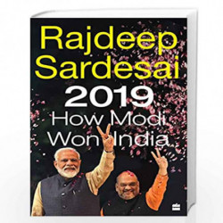 2019: How Modi Won India by Rajdeep Sardesai Book-9789353573928