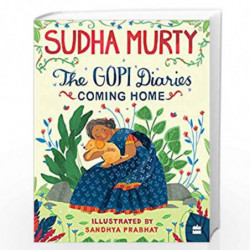 The Gopi Diaries: Coming Home by Sudha Murty Book-9789353575885
