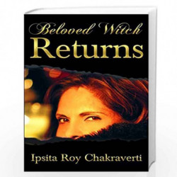 Beloved Witch Returns by IPSITA RO CHAKRAVERTI Book-9789384238070