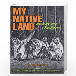My Native Land: Essays on Nature by M. Krishnan Book-9789385509520