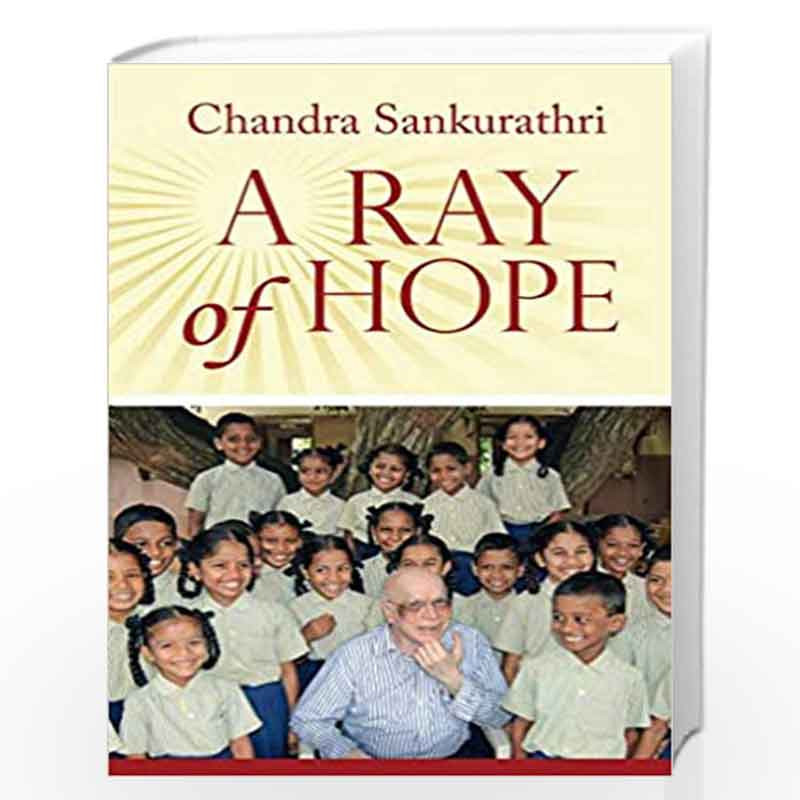 A Ray of Hope by Sankurathri Chandra Book-9789386850904