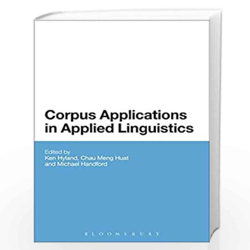 Corpus Applications in Applied Linguistics (Criminal Practice Series) by Ken Hyland Book-9789388002226