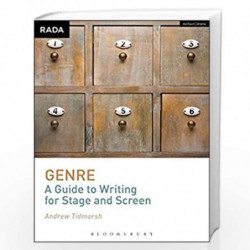 Genre: A Guide to Writing for Stage and Screen (RADA Guides) by Andrew Tidmarsh Book-9789388038300