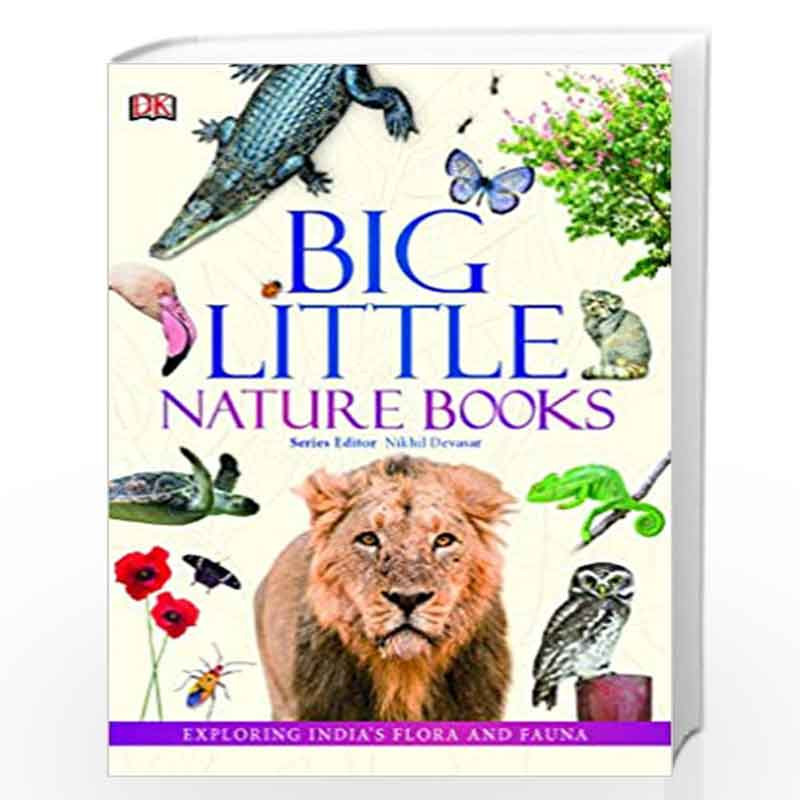 Big Little Nature Books: Exploring Indias Flora and Fauna by NA Book-9789388372329