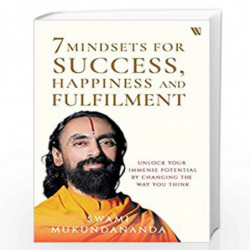7 Mindsets for Success, Happiness and Fulfilment by Swami Mukundananda Book-9789388754392